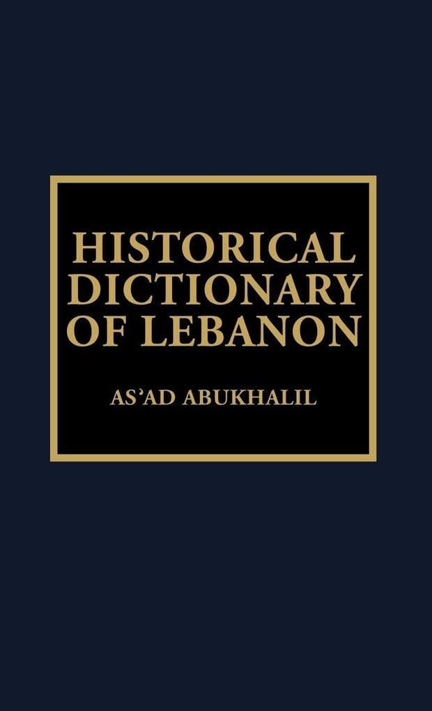 Historical Dictionary of Lebanon