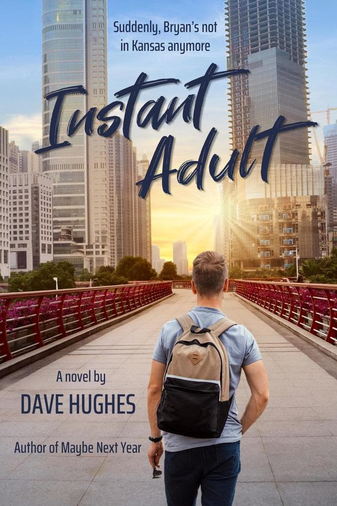 Instant Adult (Gay Tales for the New Millennium, #2)
