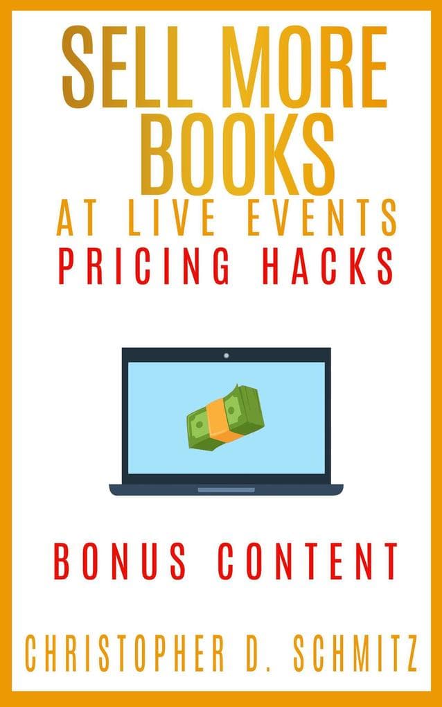 Sell More Books at Live Events: Pricing Hacks Bonus Content
