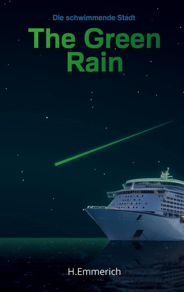 The Green Rain