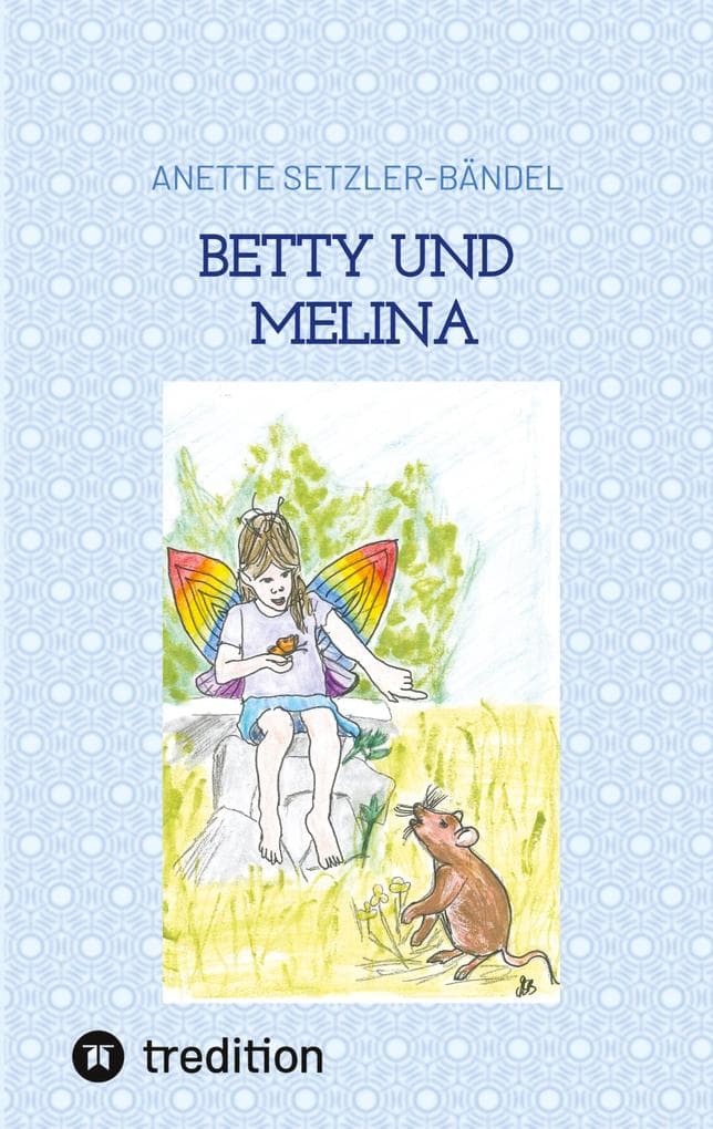 Betty und Melina