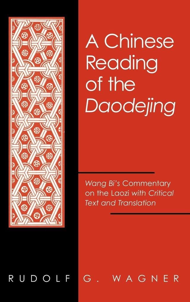 A Chinese Reading of the Daodejing