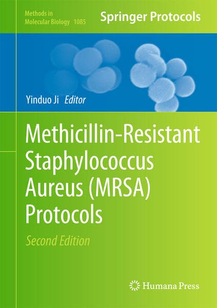 Methicillin-Resistant Staphylococcus Aureus (MRSA) Protocols