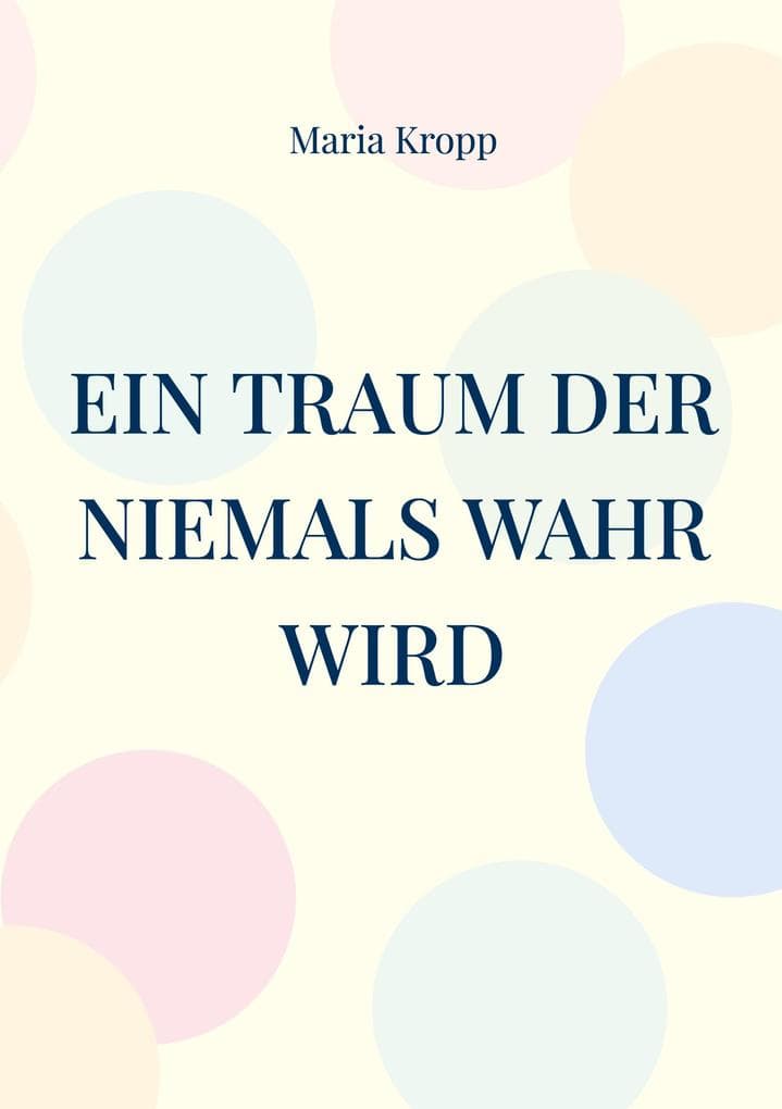 Ein Traum der niemals wahr wird