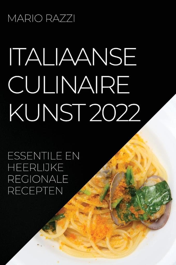 ITALIAANSE CULINAIRE KUNST 2022