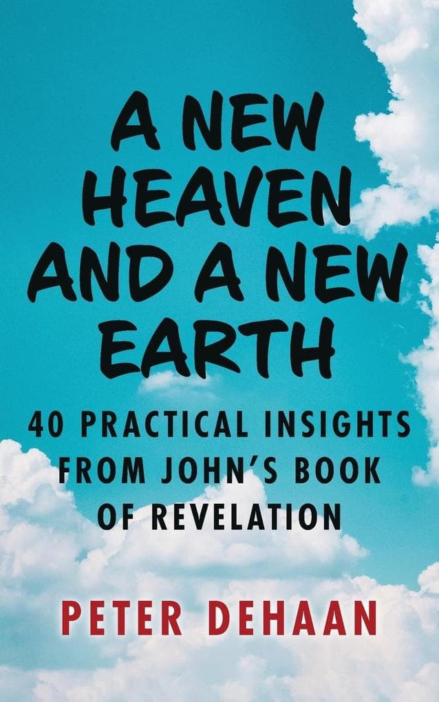 A New Heaven and a New Earth
