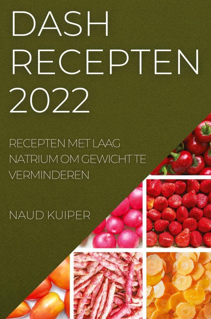DASH RECEPTEN 2022