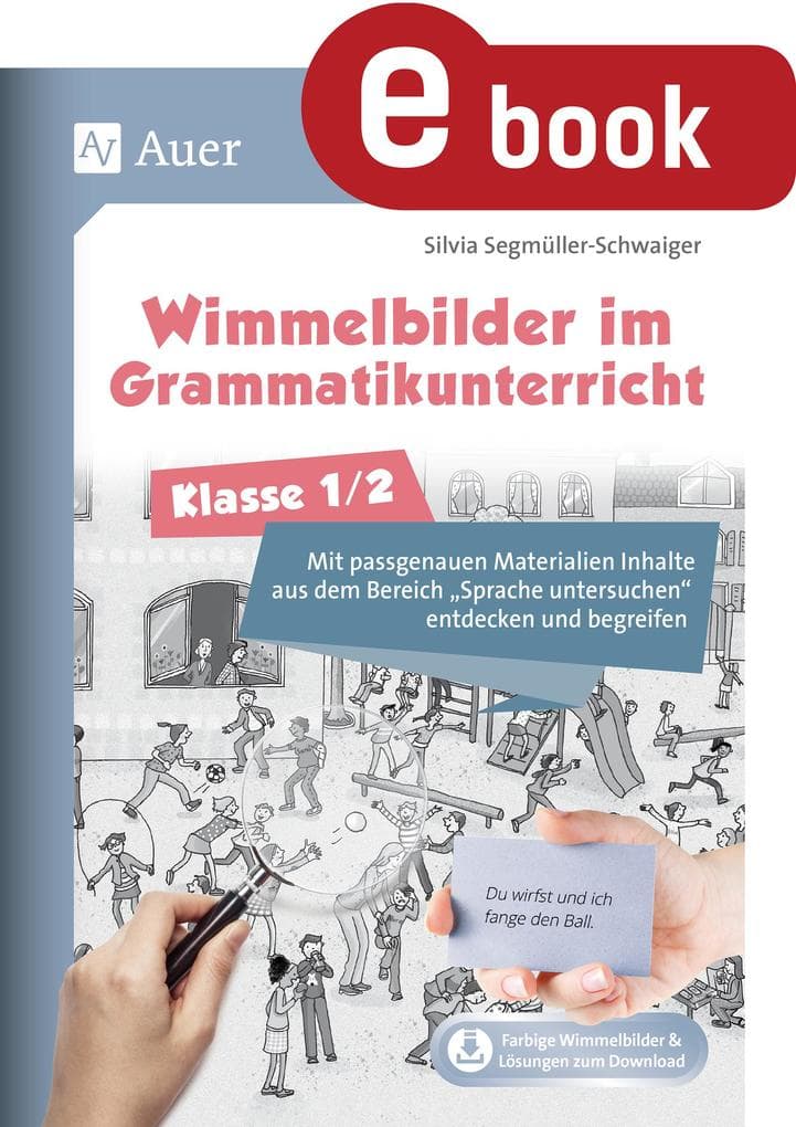 Wimmelbilder im Grammatikunterricht - Klasse 1/2