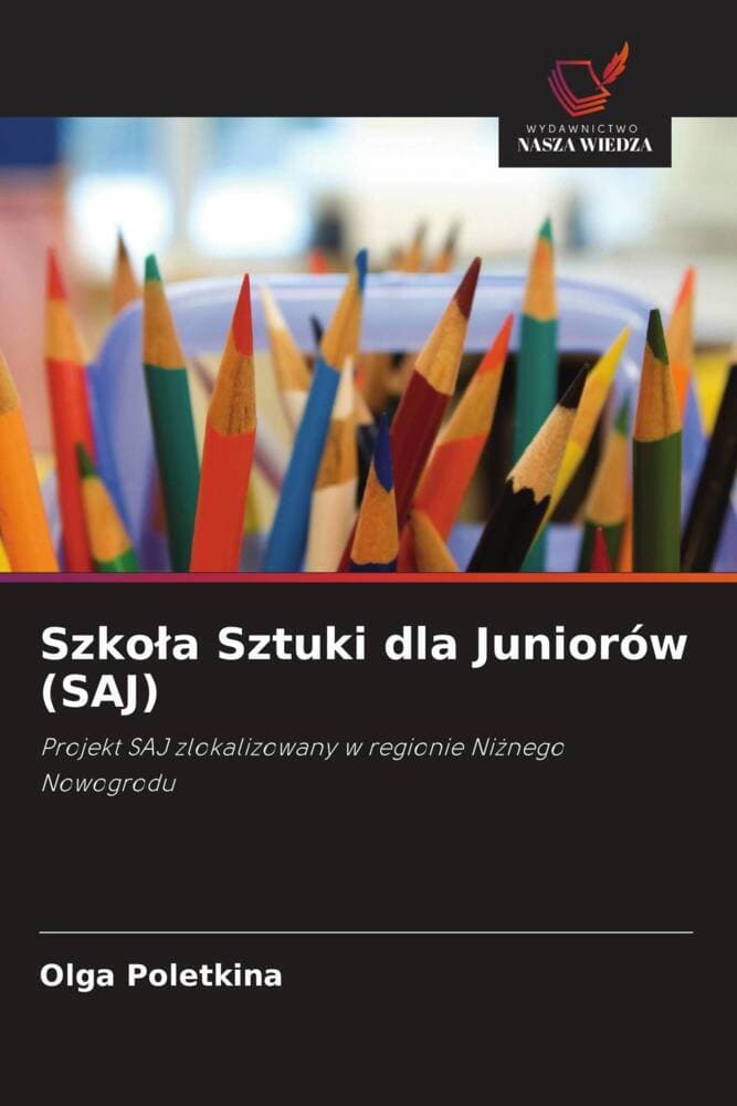 Szkoa Sztuki dla Juniorów (SAJ)