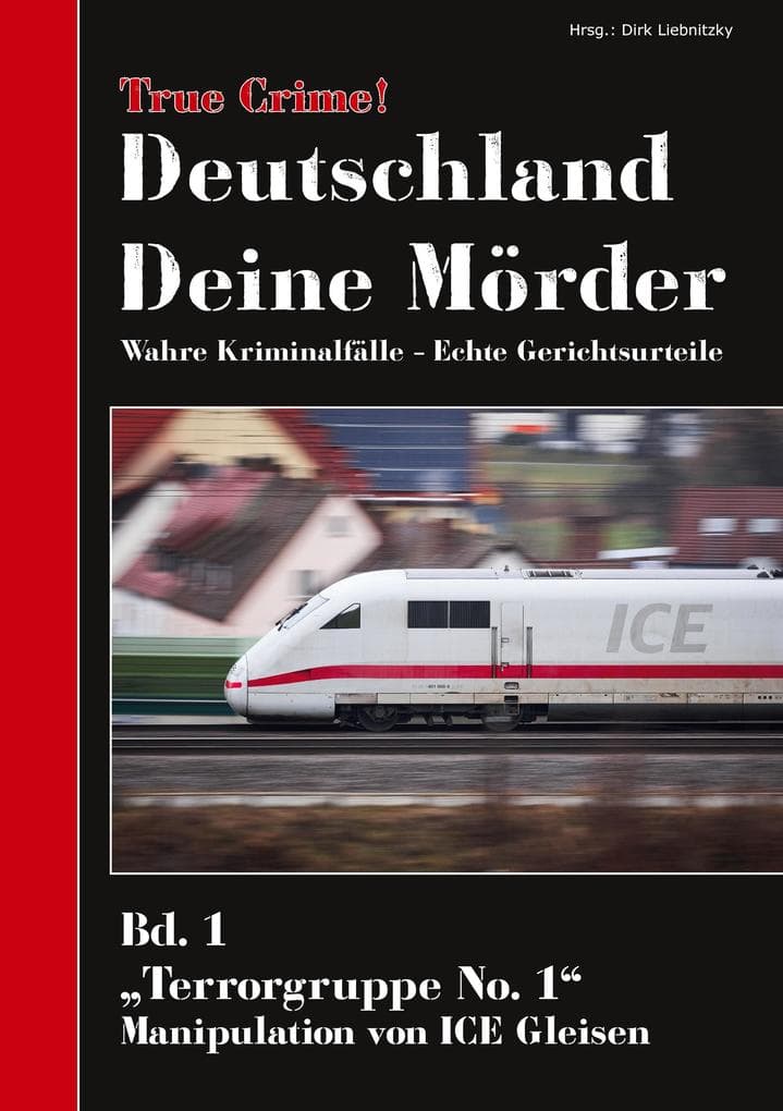 True Crime! Deutschland Deine Mörder