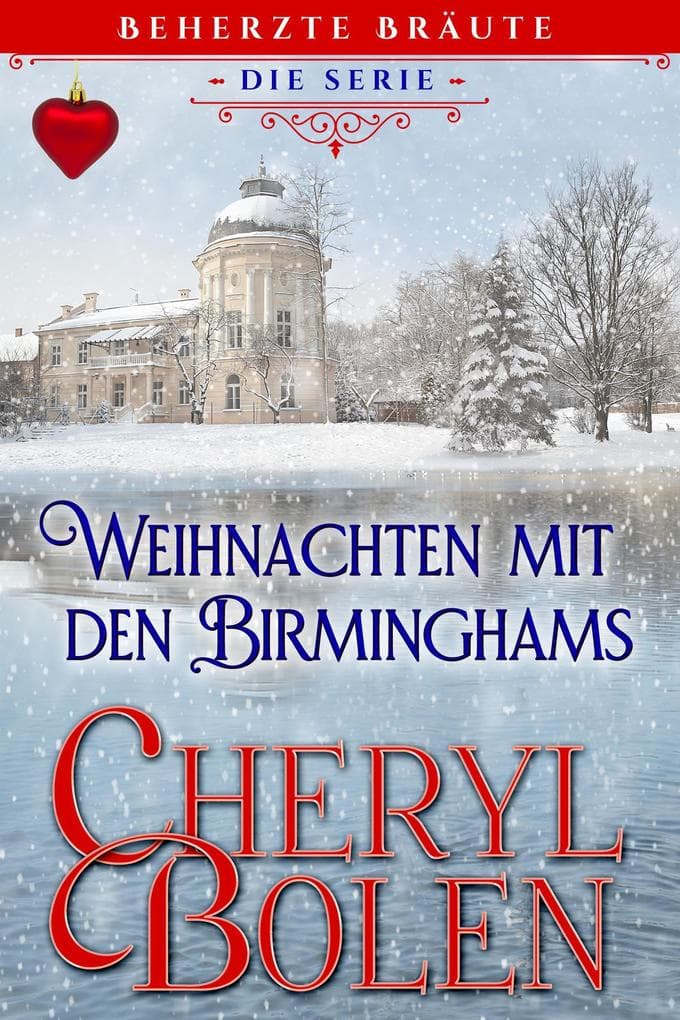 Weihnachten mit den Birminghams (Beherzte Bräute, #5)