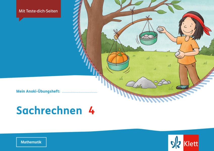 Mein Anoki-Übungsheft. Sachrechnen 4. Übungsheft Klasse 4