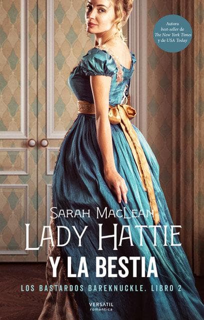 Lady Hattie y la Bestia : los bastardos Bareknuckle 2