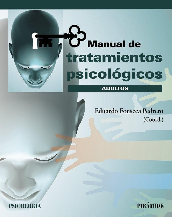 Manual de tratamientos psicológicos : adultos