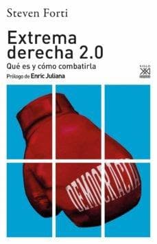 Extrema derecha 2.0: Qué es y cómo combatirla