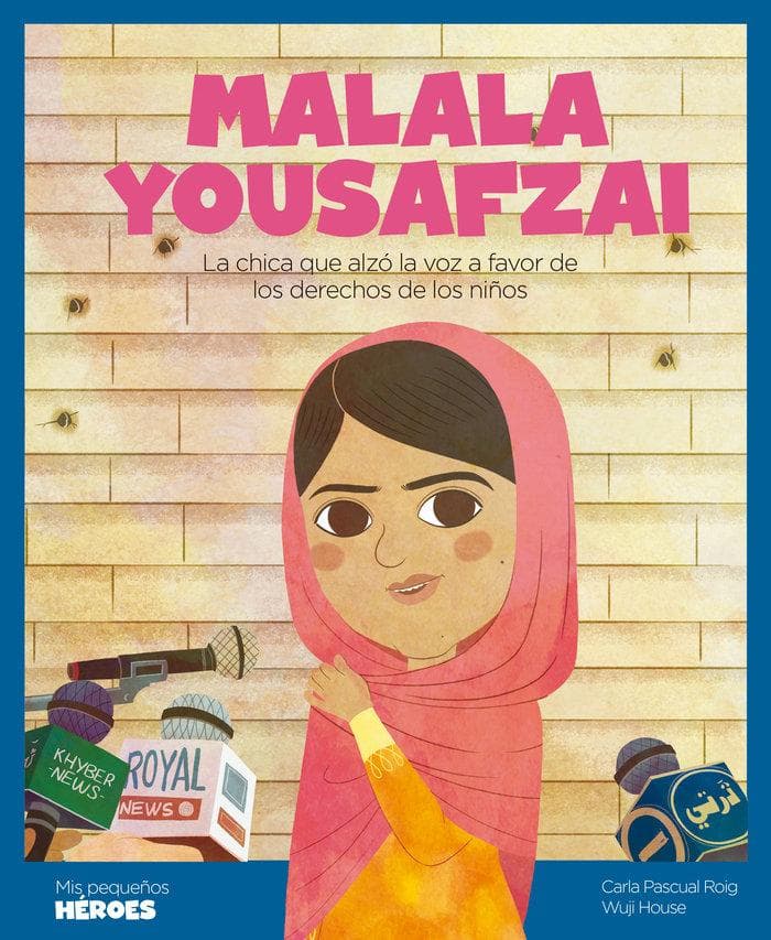 Malala Yousafzai : la chica que alzó la voz a favor de los derechos de los niños