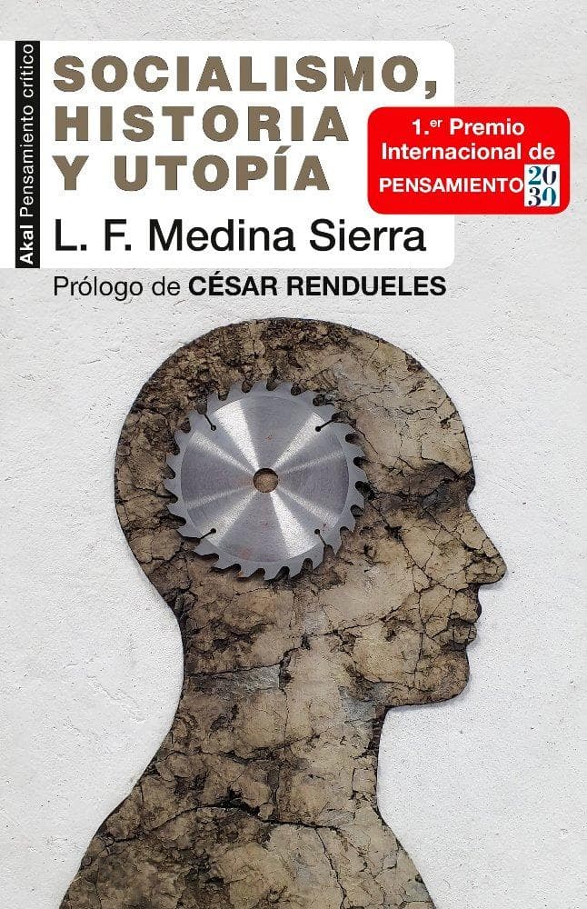 Socialismo, historia y utopía : apuntes para su tercer siglo