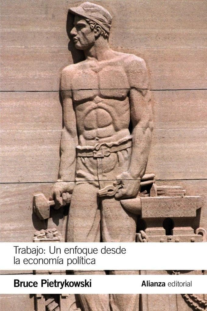 Trabajo : un enfoque desde la economía política