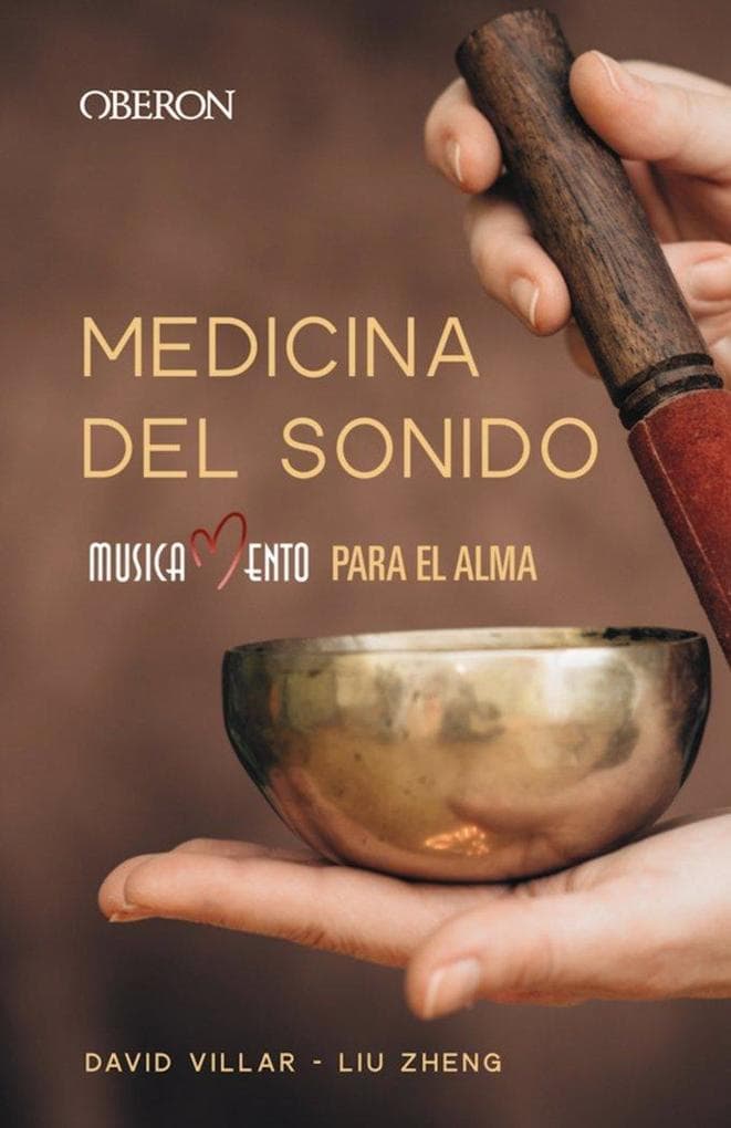 Medicina del sonido : musicamento para el alma