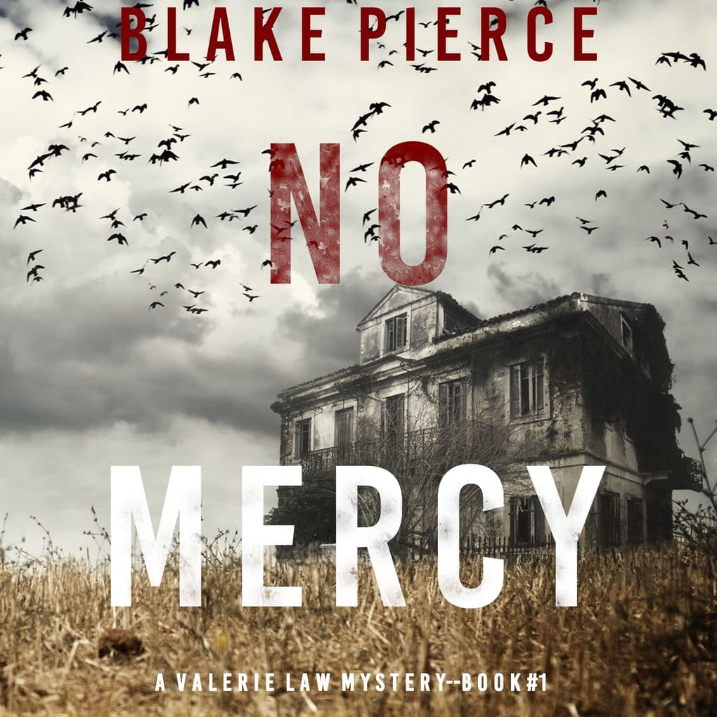No Mercy (A Valerie Law FBI Suspense ThrillerBook 1)