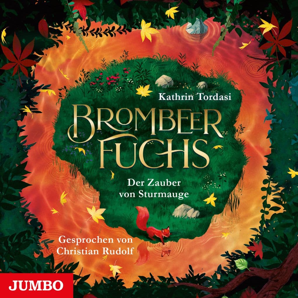 Brombeerfuchs. Der Zauber von Sturmauge (Band 2 [Ungekürzt])