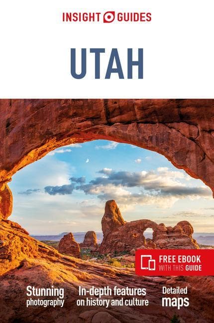 Insight Guides Utah: Travel Guide with eBook