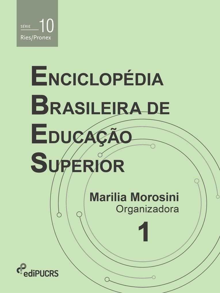 Enciclopédia Brasileira de Educação Superior - EBES (Volume 1)