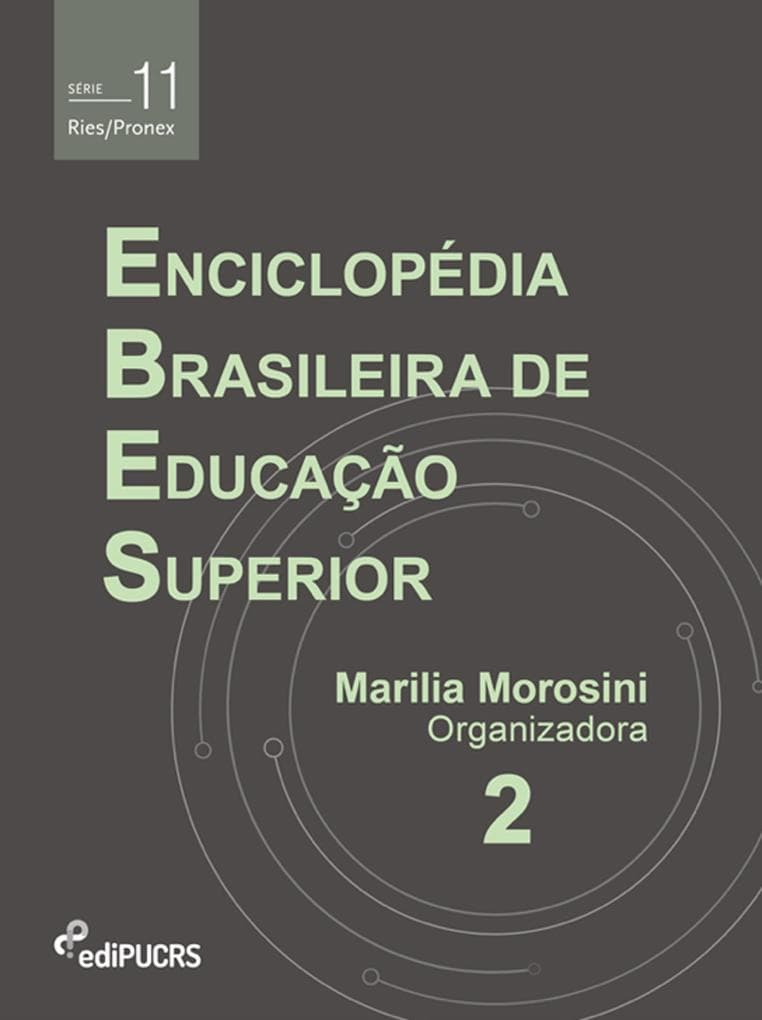 Enciclopédia Brasileira de Educação Superior - EBES (Volume 2)
