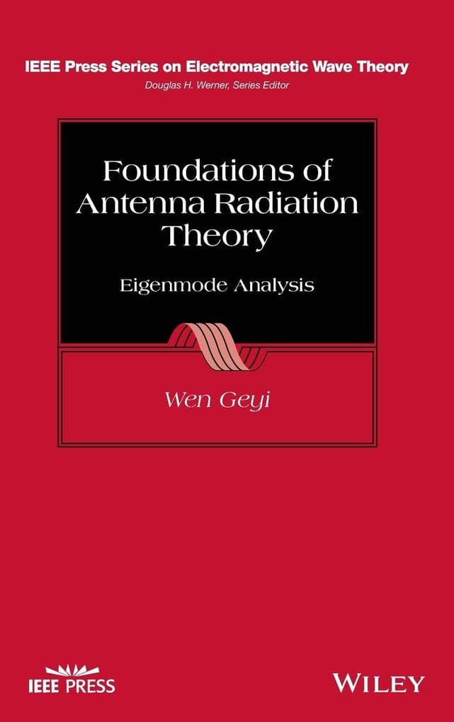Foundations of Antenna Radiation Theory