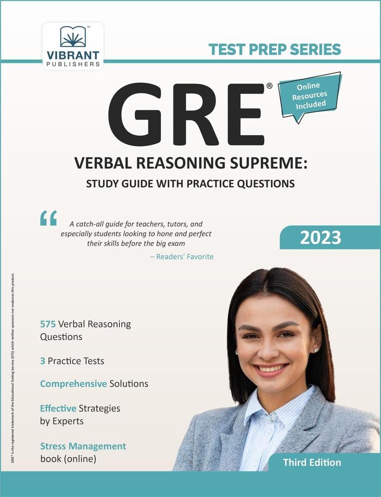 GRE Verbal Reasoning Supreme: Study Guide with Practice Questions (Test Prep Series)