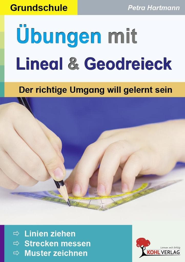 Übungen mit Lineal und Geodreieck