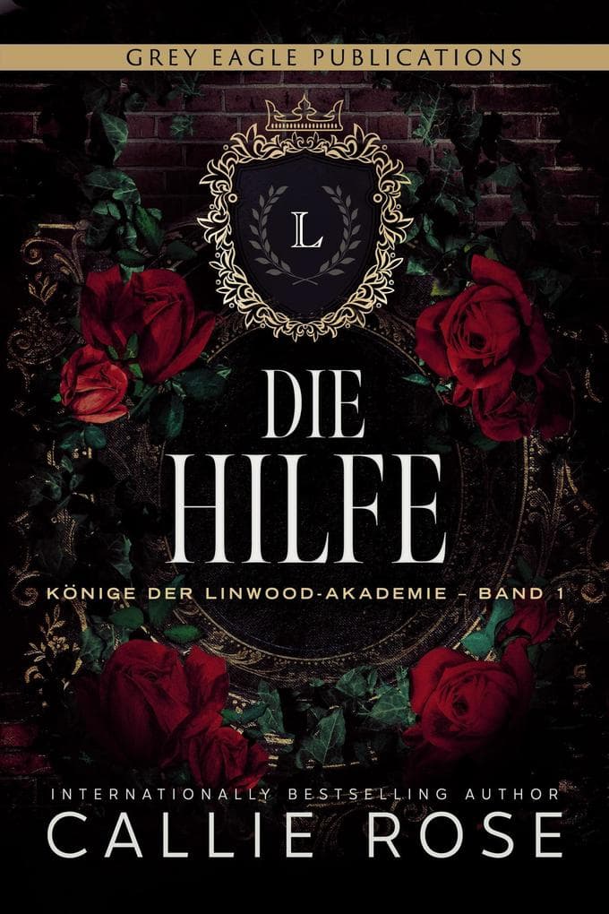 Die Hilfe (Könige der Linwood-Akademie, #1)