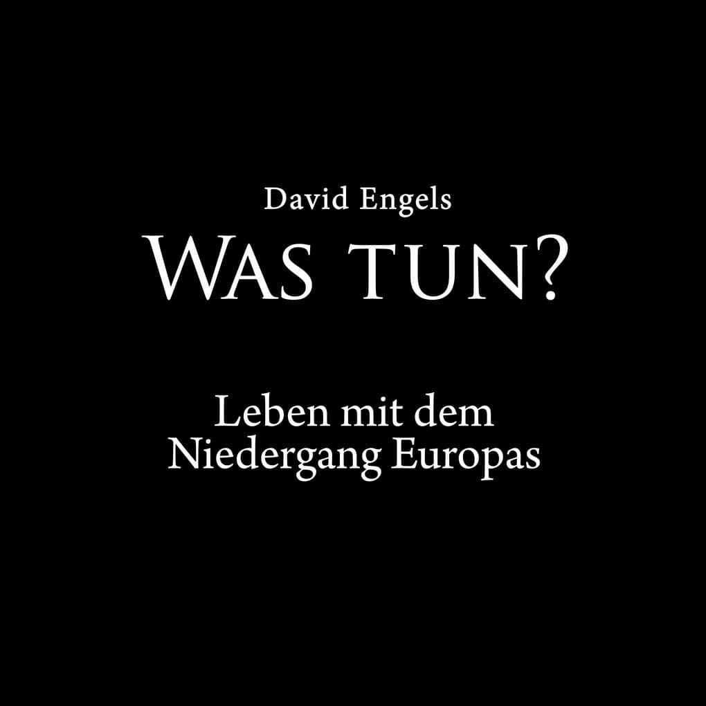 Was tun?