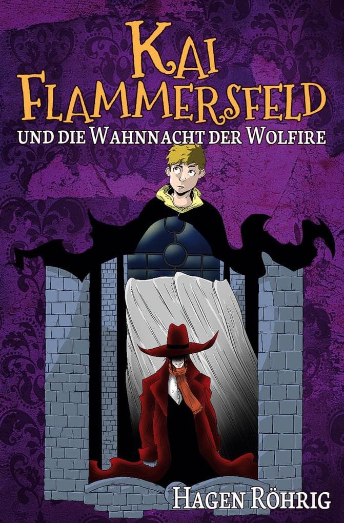 Kai Flammersfeld Und Die Wahnnacht Der Wolfire