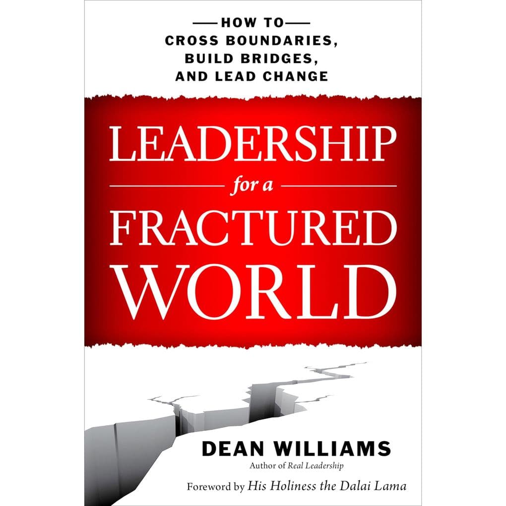 Leadership for a Fractured World