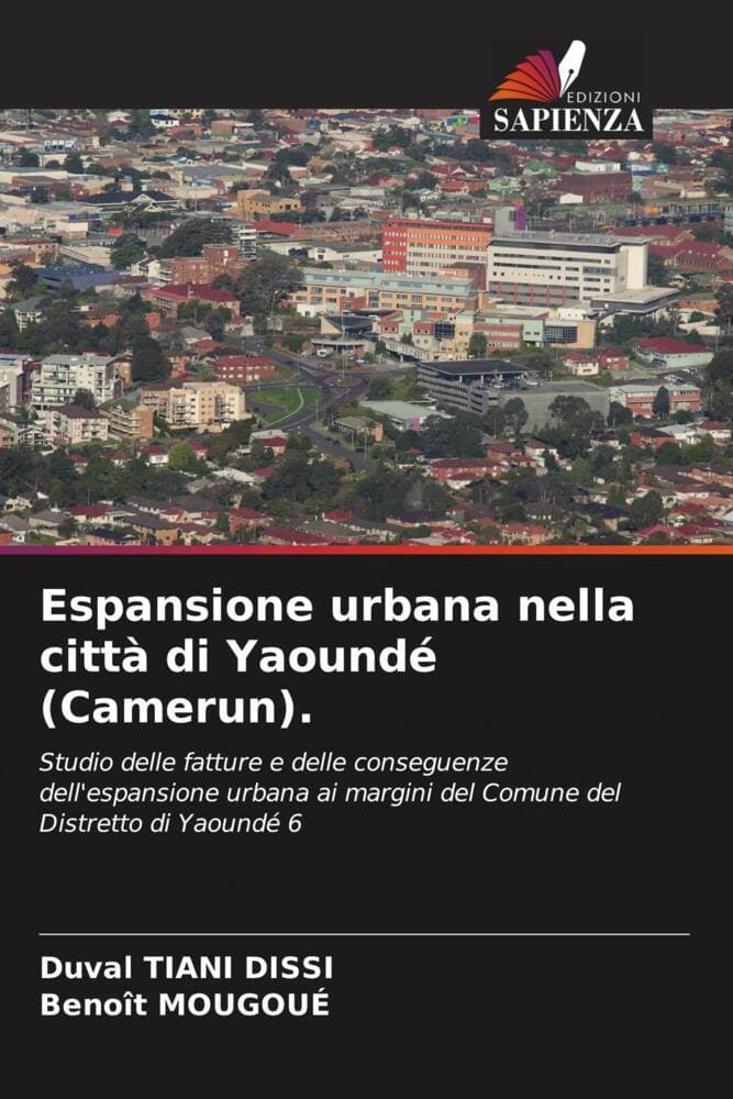 Espansione urbana nella città di Yaoundé (Camerun).