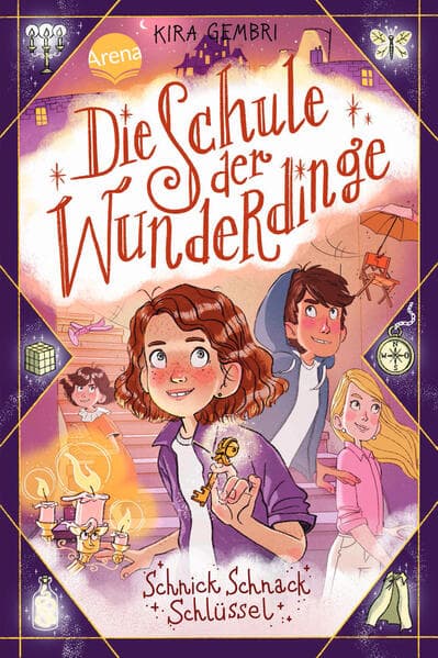 Die Schule der Wunderdinge (4). Schnick Schnack Schlüssel