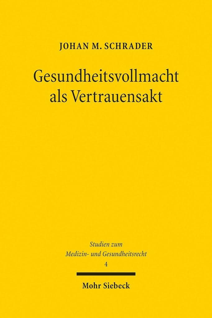 Gesundheitsvollmacht als Vertrauensakt