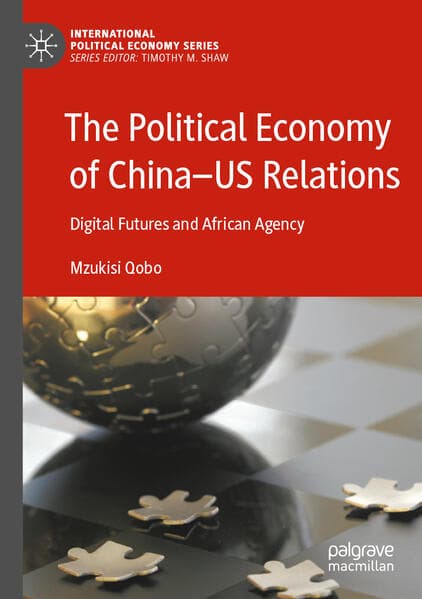 The Political Economy of China-US Relations