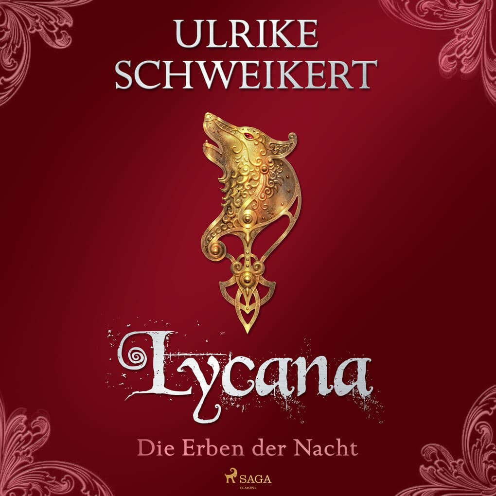 Die Erben der Nacht 2 - Lycana: Eine mitreißende Vampir-Saga