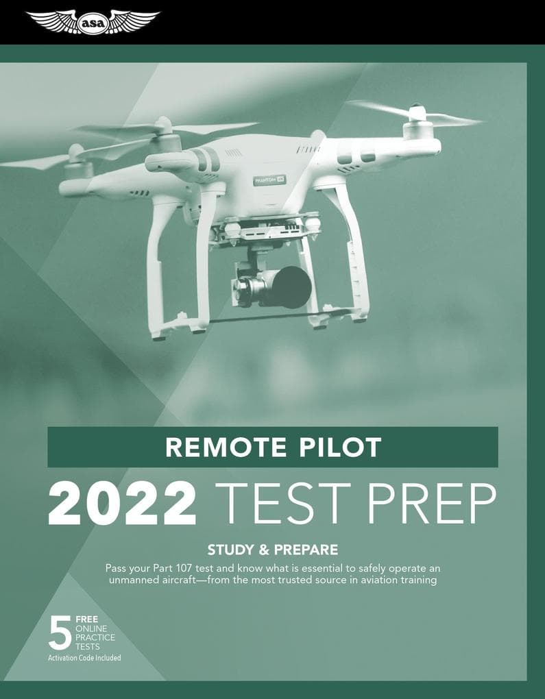 Remote Pilot Test Prep 2022