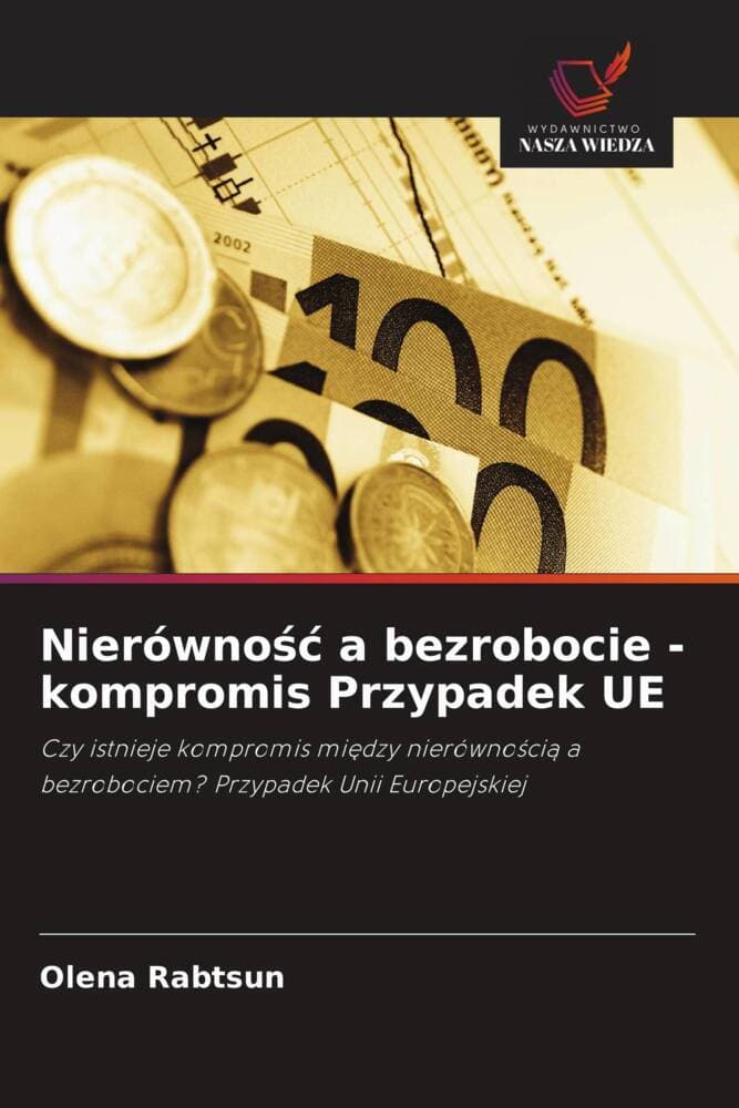 Nierówno a bezrobocie - kompromis Przypadek UE