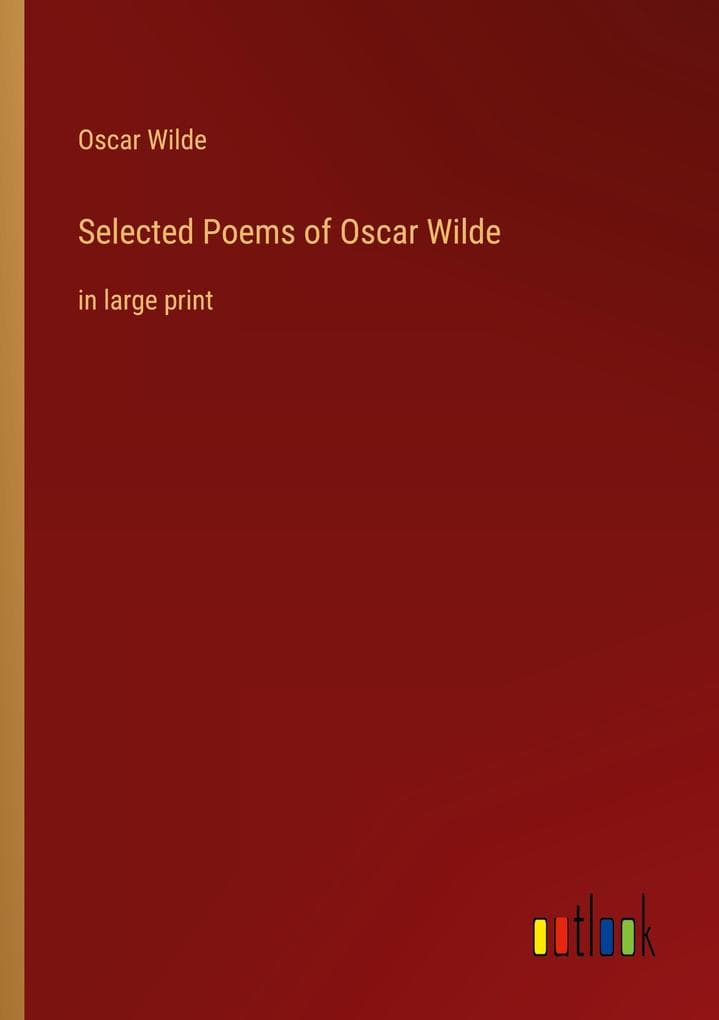 Selected Poems of Oscar Wilde