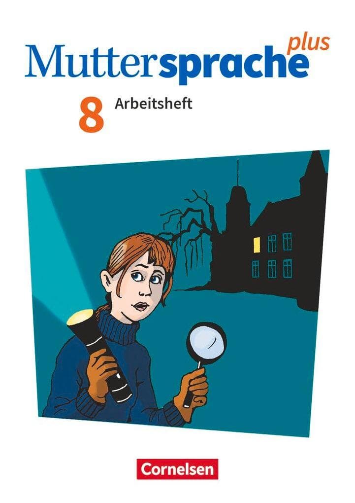 Muttersprache plus 8. Schuljahr. Arbeitsheft mit Lösungen