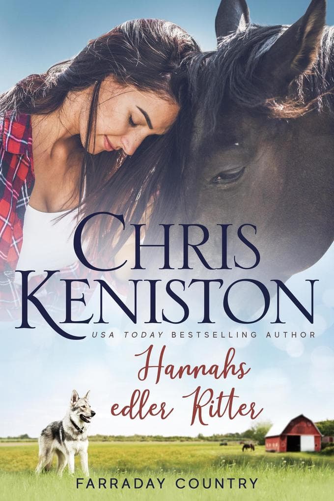 Hannahs edler Ritter (Farraday Country Texas, #8)