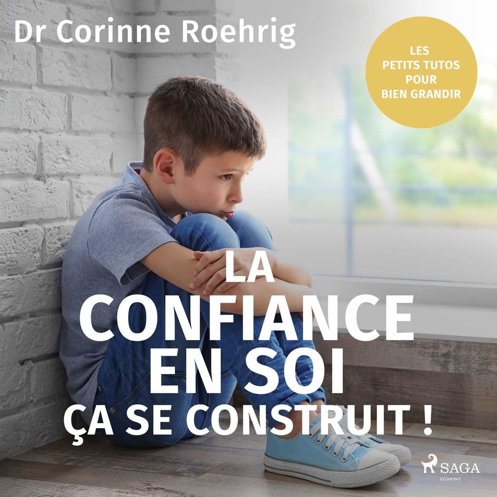 La Confiance en soi, ca se construit !