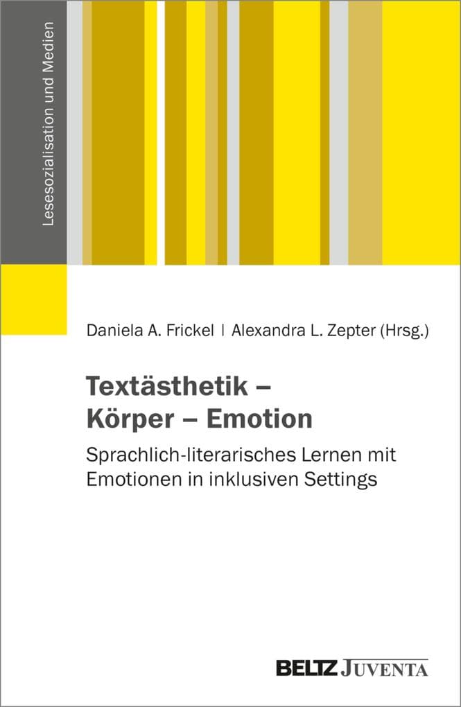 Textästhetik - Körper - Emotion