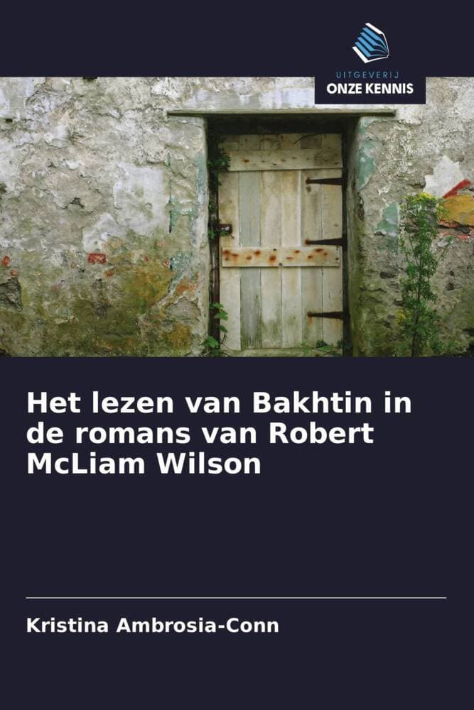Het lezen van Bakhtin in de romans van Robert McLiam Wilson