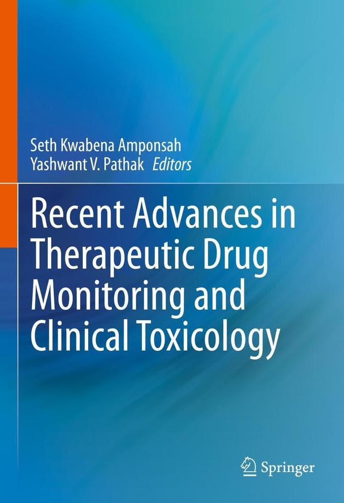 Recent Advances in Therapeutic Drug Monitoring and Clinical Toxicology