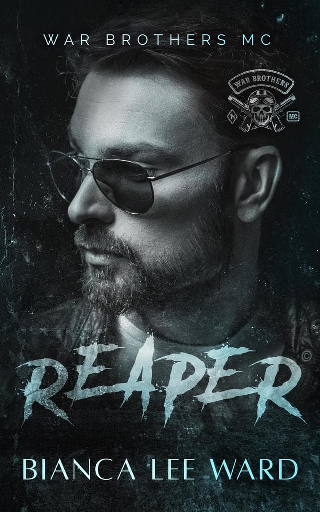 Reaper (WAR BROTHERS MC, #2)